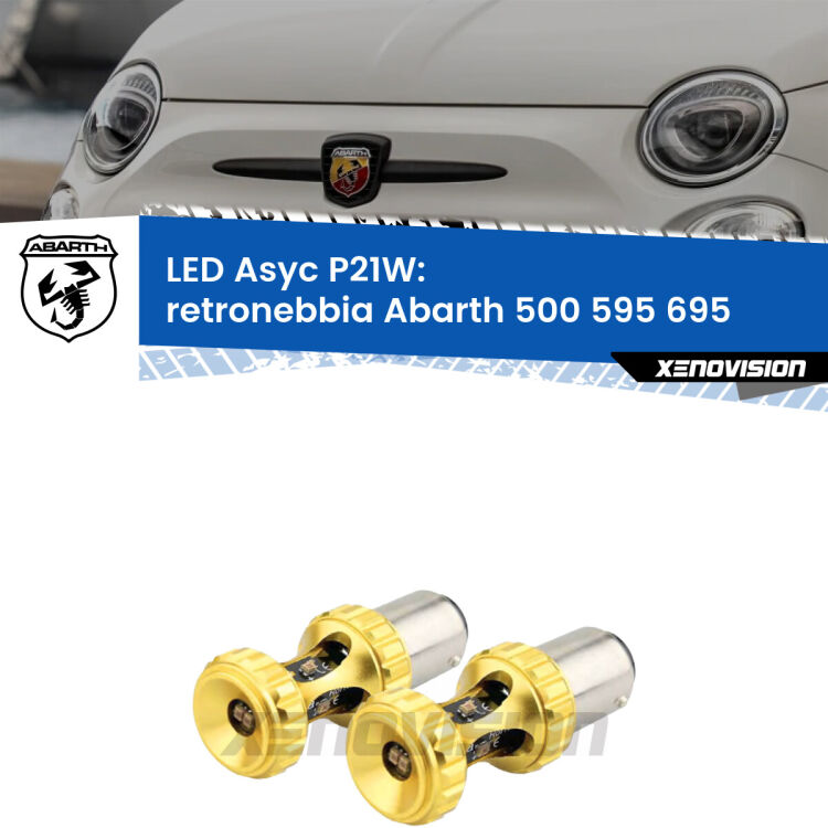 <strong>Retronebbia LED per Abarth 500 595 695</strong>  2008 - 2014. Coppia lampade <strong>P21W</strong> super canbus Rosse modello Gear2.