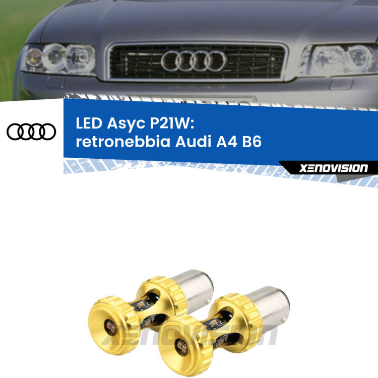 <strong>Retronebbia LED per Audi A4</strong> B6 2000 - 2004. Coppia lampade <strong>P21W</strong> super canbus Rosse modello Gear2.