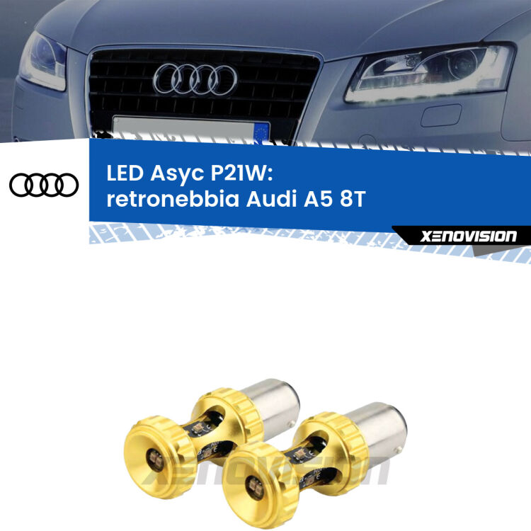 <strong>Retronebbia LED per Audi A5</strong> 8T prima serie. Coppia lampade <strong>P21W</strong> super canbus Rosse modello Gear2.