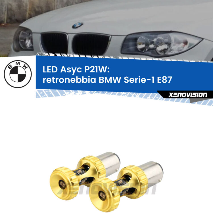 <strong>Retronebbia LED per BMW Serie-1</strong> E87 2003 - 2012. Coppia lampade <strong>P21W</strong> super canbus Rosse modello Gear2.