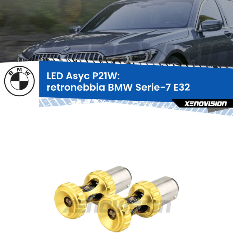 <strong>Retronebbia LED per BMW Serie-7</strong> E32 1986 - 1993. Coppia lampade <strong>P21W</strong> super canbus Rosse modello Gear2.