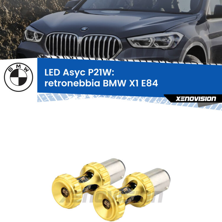 <strong>Retronebbia LED per BMW X1</strong> E84 2009 - 2015. Coppia lampade <strong>P21W</strong> super canbus Rosse modello Gear2.