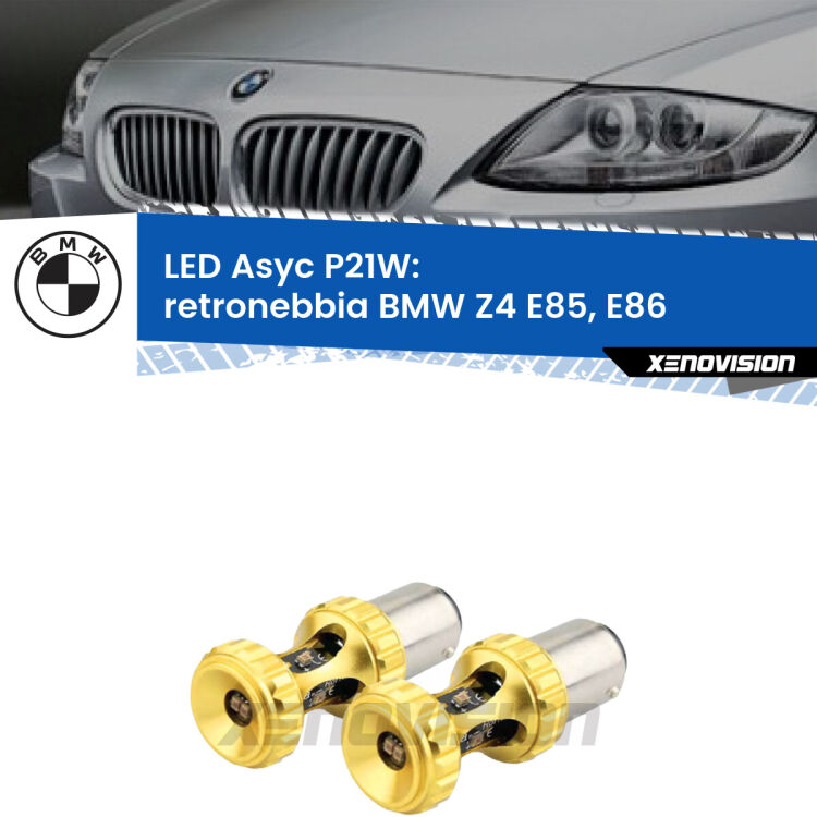 <strong>Retronebbia LED per BMW Z4</strong> E85, E86 2003 - 2008. Coppia lampade <strong>P21W</strong> super canbus Rosse modello Gear2.