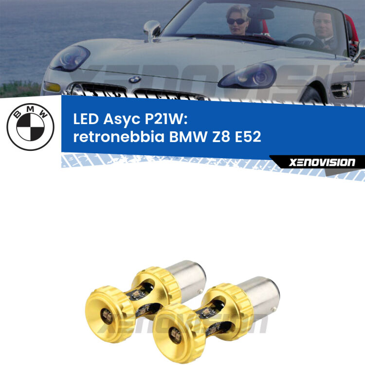 <strong>Retronebbia LED per BMW Z8</strong> E52 2000 - 2003. Coppia lampade <strong>P21W</strong> super canbus Rosse modello Gear2.