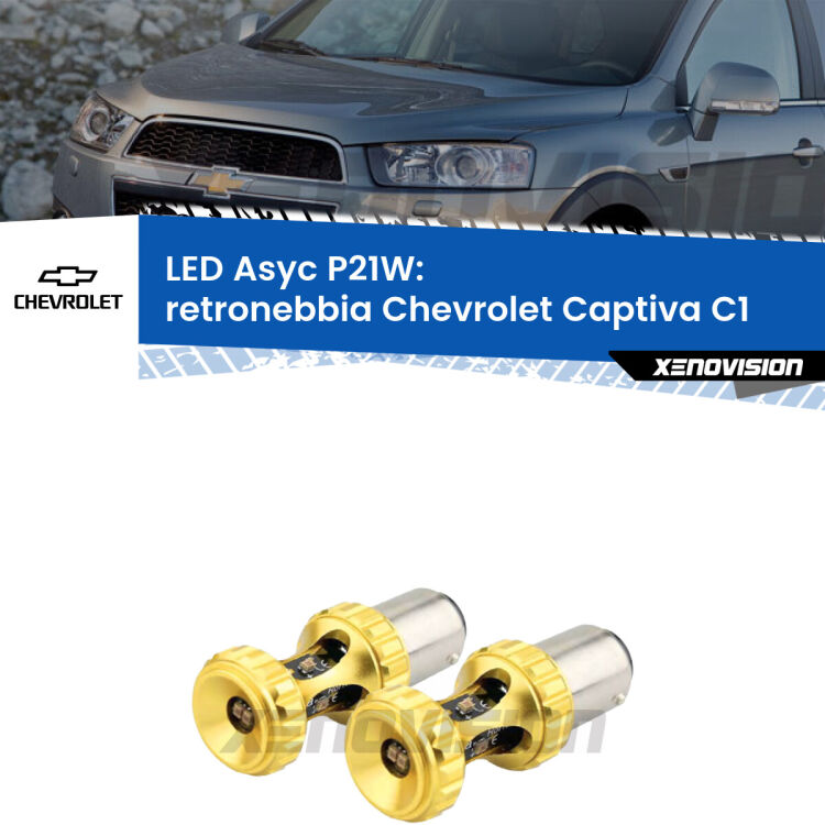 <strong>Retronebbia LED per Chevrolet Captiva</strong> C1 2006 - 2018. Coppia lampade <strong>P21W</strong> super canbus Rosse modello Gear2.