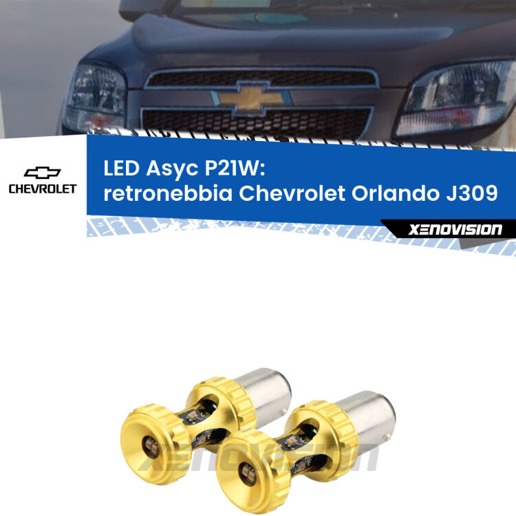 <strong>Retronebbia LED per Chevrolet Orlando</strong> J309 2011 - 2019. Coppia lampade <strong>P21W</strong> super canbus Rosse modello Gear2.