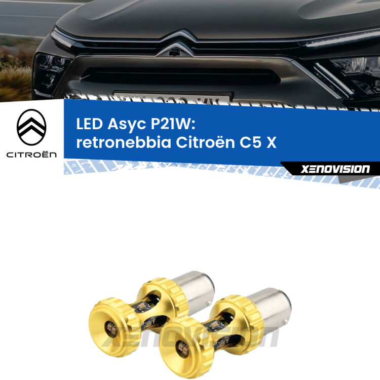 <strong>Retronebbia LED per Citroën C5 X</strong>  2021 in poi. Coppia lampade <strong>P21W</strong> super canbus Rosse modello Gear2.