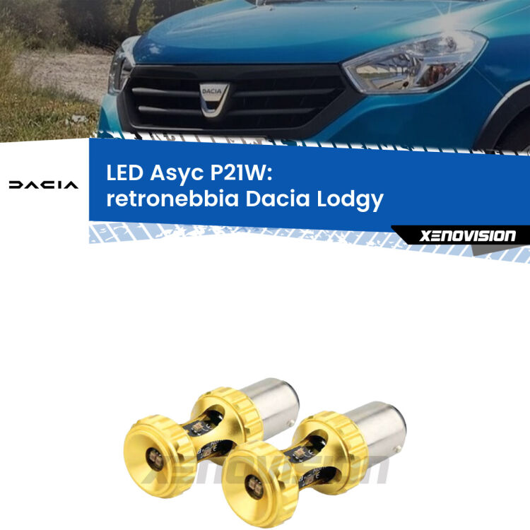 <strong>Retronebbia LED per Dacia Lodgy</strong>  2012 in poi. Coppia lampade <strong>P21W</strong> super canbus Rosse modello Gear2.