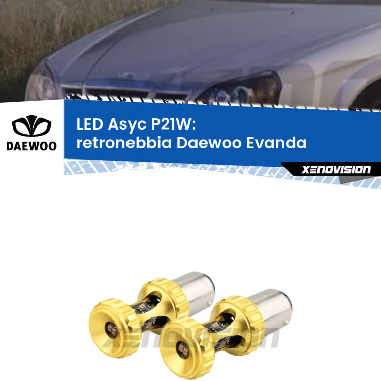 <strong>Retronebbia LED per Daewoo Evanda</strong>  2002 - 2005. Coppia lampade <strong>P21W</strong> super canbus Rosse modello Gear2.