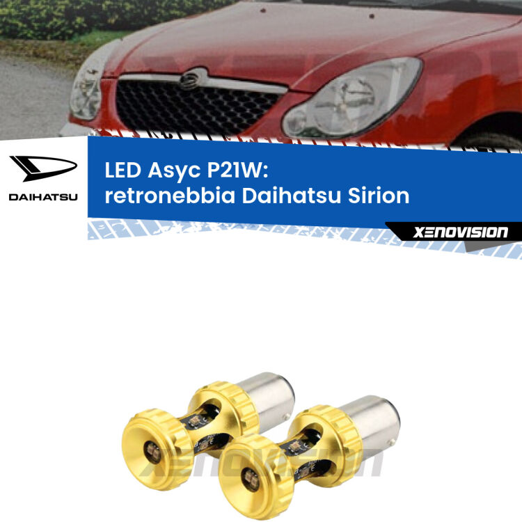 <strong>Retronebbia LED per Daihatsu Sirion</strong>  2005 - 2008. Coppia lampade <strong>P21W</strong> super canbus Rosse modello Gear2.