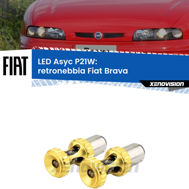 <strong>Retronebbia LED per Fiat Brava</strong>  1995 - 2001. Coppia lampade <strong>P21W</strong> super canbus Rosse modello Gear2.