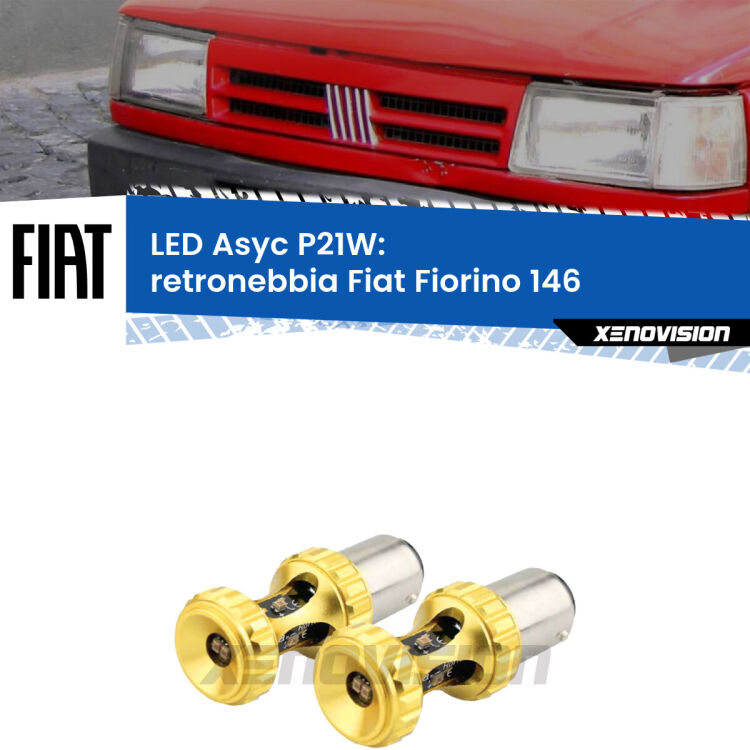 <strong>Retronebbia LED per Fiat Fiorino</strong> 146 1988 - 2001. Coppia lampade <strong>P21W</strong> super canbus Rosse modello Gear2.