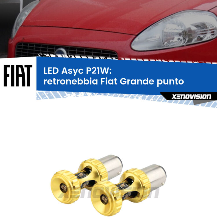 <strong>Retronebbia LED per Fiat Grande punto</strong>  2005 - 2018. Coppia lampade <strong>P21W</strong> super canbus Rosse modello Gear2.