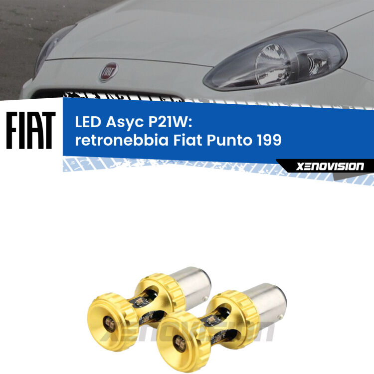 <strong>Retronebbia LED per Fiat Punto</strong> 199 2012 - 2018. Coppia lampade <strong>P21W</strong> super canbus Rosse modello Gear2.