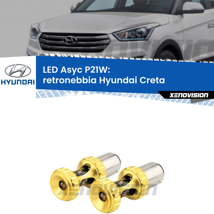 <strong>Retronebbia LED per Hyundai Creta</strong>  2016 in poi. Coppia lampade <strong>P21W</strong> super canbus Rosse modello Gear2.