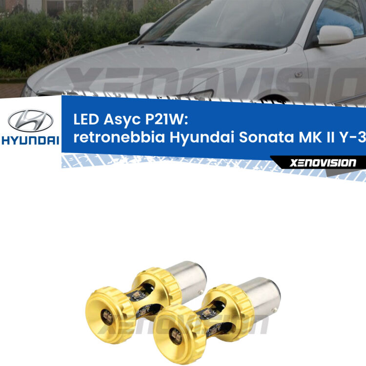 <strong>Retronebbia LED per Hyundai Sonata MK II</strong> Y-3 1993 - 1998. Coppia lampade <strong>P21W</strong> super canbus Rosse modello Gear2.