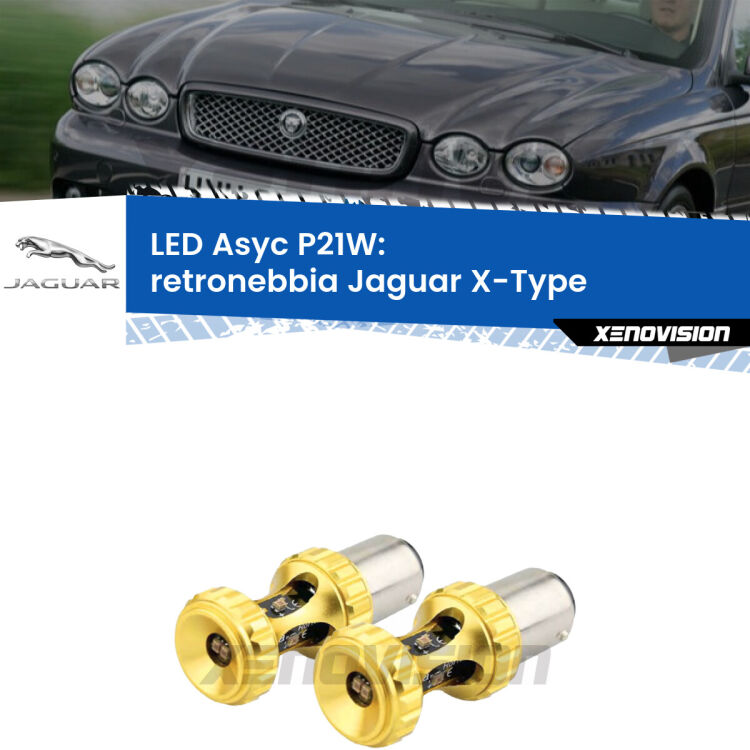 <strong>Retronebbia LED per Jaguar X-Type</strong>  2001 - 2009. Coppia lampade <strong>P21W</strong> super canbus Rosse modello Gear2.