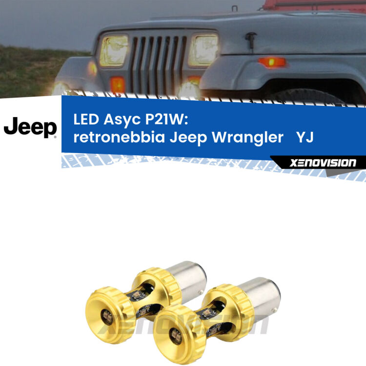 <strong>Retronebbia LED per Jeep Wrangler  </strong> YJ 1986 - 1995. Coppia lampade <strong>P21W</strong> super canbus Rosse modello Gear2.