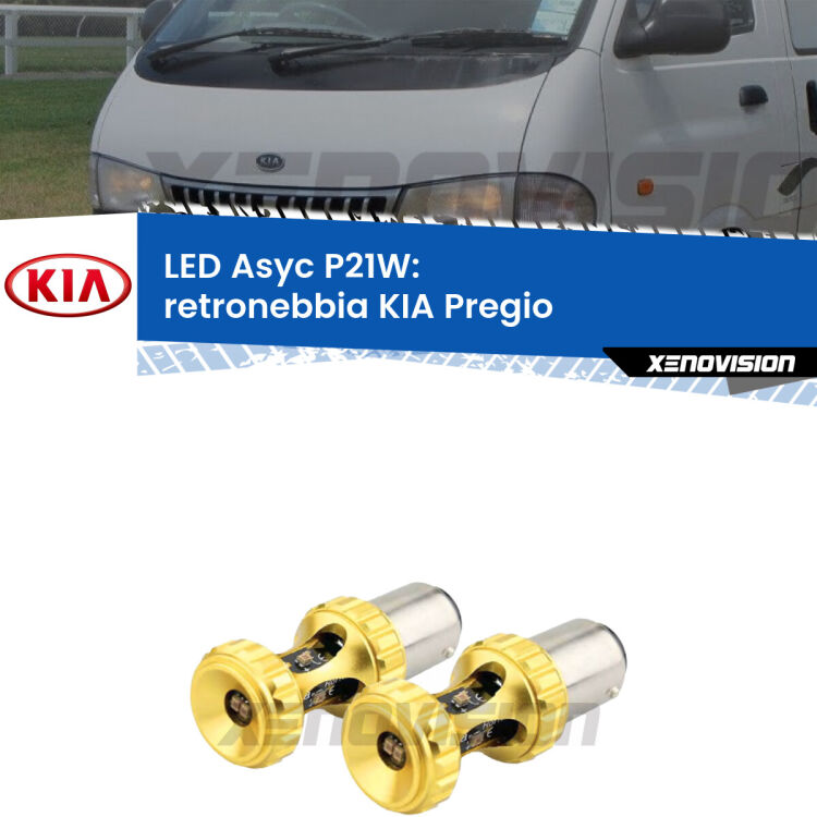 <strong>Retronebbia LED per KIA Pregio</strong>  1995 - 2006. Coppia lampade <strong>P21W</strong> super canbus Rosse modello Gear2.