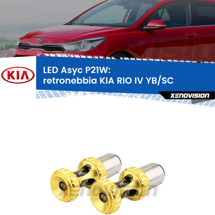 <strong>Retronebbia LED per KIA RIO IV</strong> YB/SC 2016 in poi. Coppia lampade <strong>P21W</strong> super canbus Rosse modello Gear2.