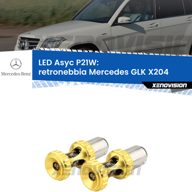 <strong>Retronebbia LED per Mercedes GLK</strong> X204 2008 - 2015. Coppia lampade <strong>P21W</strong> super canbus Rosse modello Gear2.