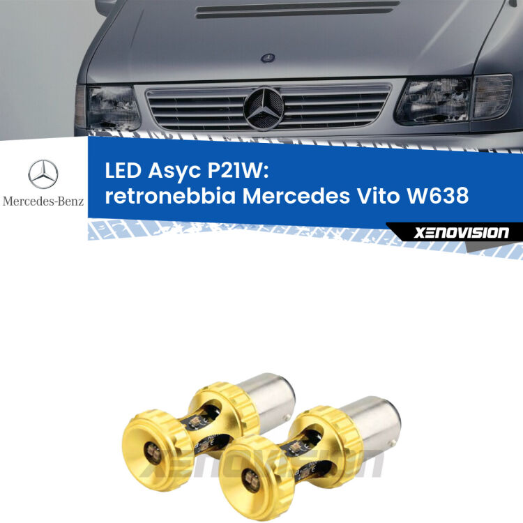 <strong>Retronebbia LED per Mercedes Vito</strong> W638 1996 - 2003. Coppia lampade <strong>P21W</strong> super canbus Rosse modello Gear2.