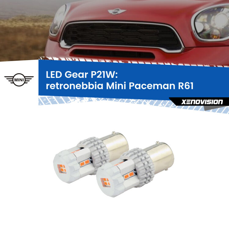 <p>Coppia <strong>LED P21W Rossi per </strong><strong>Retronebbia</strong> <strong>Mini</strong> <strong>Paceman </strong>(R61) 2012 - 2016: ultracompatti, illuminazione a 360 gradi e Canbus. Qualità Massima.</p>
<div> </div>