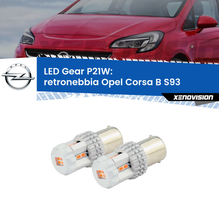 <p>Coppia <strong>LED P21W Rossi per </strong><strong>Retronebbia</strong> <strong>Opel</strong> <strong>Corsa B </strong>(S93) 1993 - 2000: ultracompatti, illuminazione a 360 gradi e Canbus. Qualità Massima.</p>
<div> </div>