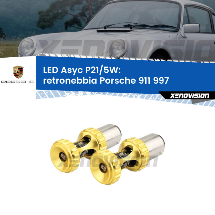 <strong>retronebbia LED per Porsche 911</strong> 997 2004 - 2008. Lampadina <strong>P21/5W</strong> rossa Canbus modello Asyc Xenovision.