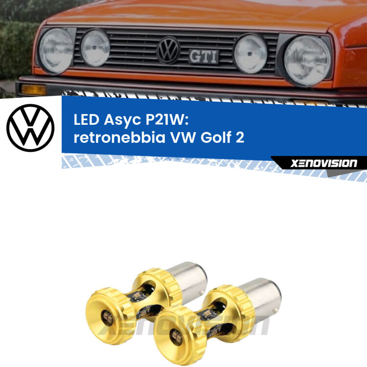 <strong>Retronebbia LED per VW Golf 2</strong>  1983 - 1990. Coppia lampade <strong>P21W</strong> super canbus Rosse modello Gear2.