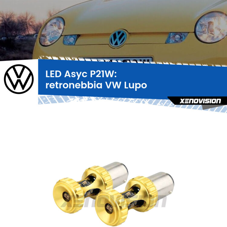 <strong>Retronebbia LED per VW Lupo</strong>  1998 - 2005. Coppia lampade <strong>P21W</strong> super canbus Rosse modello Gear2.