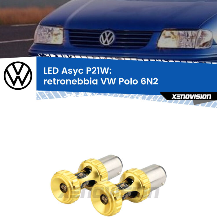 <strong>Retronebbia LED per VW Polo</strong> 6N2 1999 - 2001. Coppia lampade <strong>P21W</strong> super canbus Rosse modello Gear2.