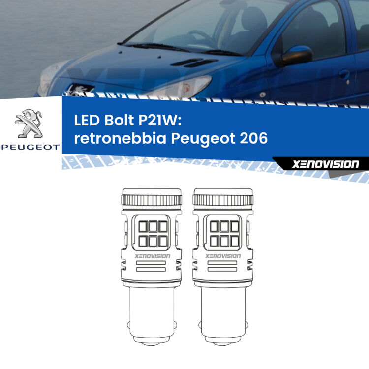 <strong>Retronebbia LED per Peugeot 206</strong>  1998 - 2009. Coppia lampade <strong>P21W</strong> modello Bolt canbus.