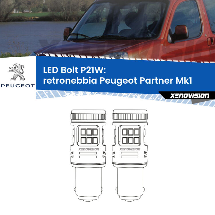 <strong>Retronebbia LED per Peugeot Partner</strong> Mk1 1996 - 2007. Coppia lampade <strong>P21W</strong> modello Bolt canbus.