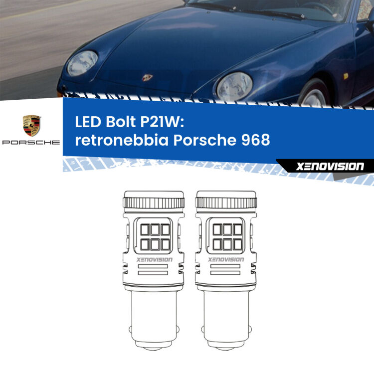 <strong>Retronebbia LED per Porsche 968</strong>  1991 - 1995. Coppia lampade <strong>P21W</strong> modello Bolt canbus.