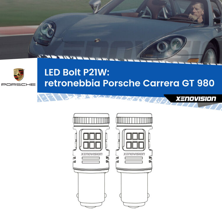 <strong>Retronebbia LED per Porsche Carrera GT</strong> 980 2003 - 2006. Coppia lampade <strong>P21W</strong> modello Bolt canbus.