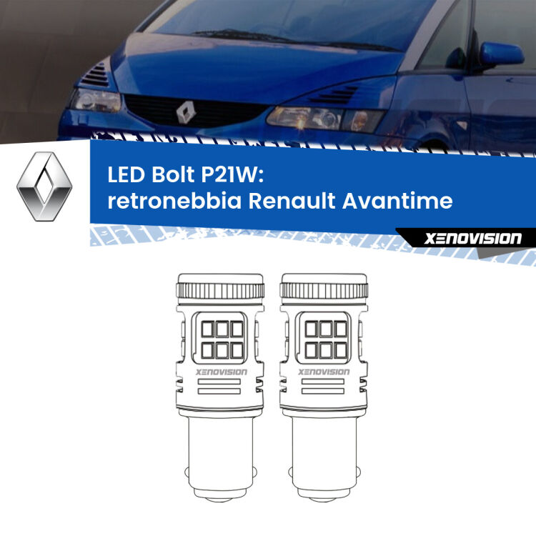 <strong>Retronebbia LED per Renault Avantime</strong>  2001 - 2003. Coppia lampade <strong>P21W</strong> modello Bolt canbus.