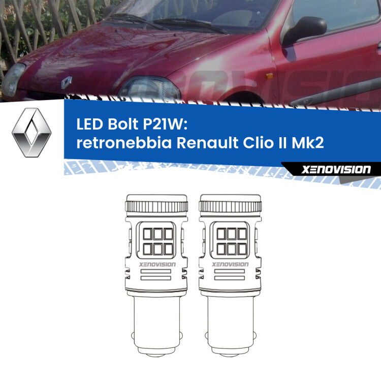 <strong>Retronebbia LED per Renault Clio II</strong> Mk2 1998 - 2004. Coppia lampade <strong>P21W</strong> modello Bolt canbus.