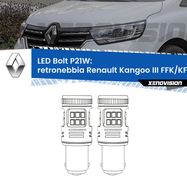 <strong>Retronebbia LED per Renault Kangoo III</strong> FFK/KFK 2021 in poi. Coppia lampade <strong>P21W</strong> modello Bolt canbus.