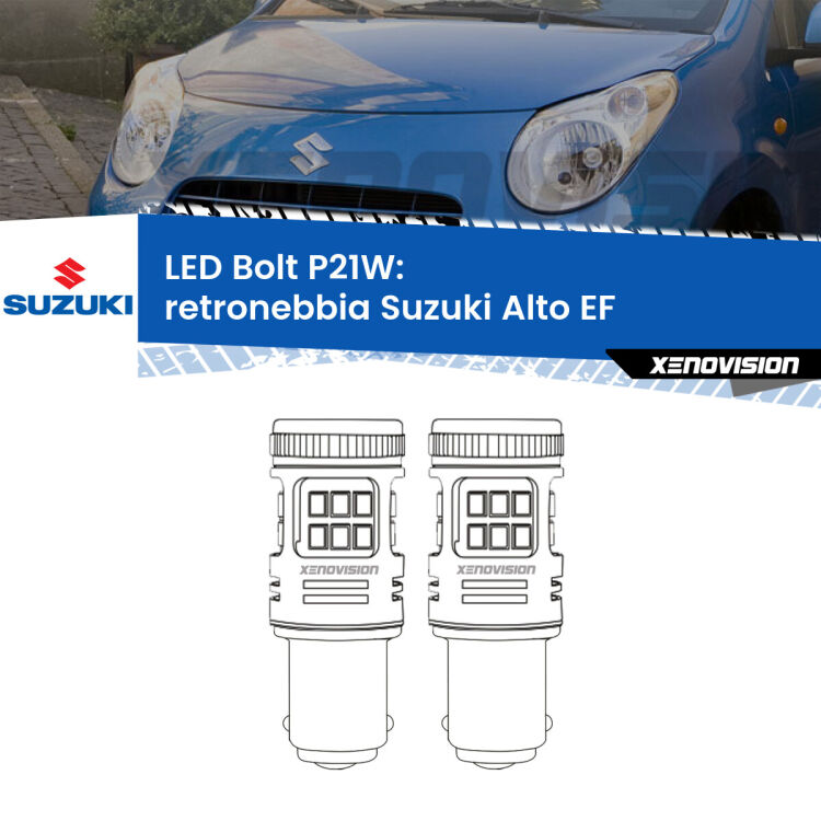 <strong>Retronebbia LED per Suzuki Alto</strong> EF 1994 - 2002. Coppia lampade <strong>P21W</strong> modello Bolt canbus.