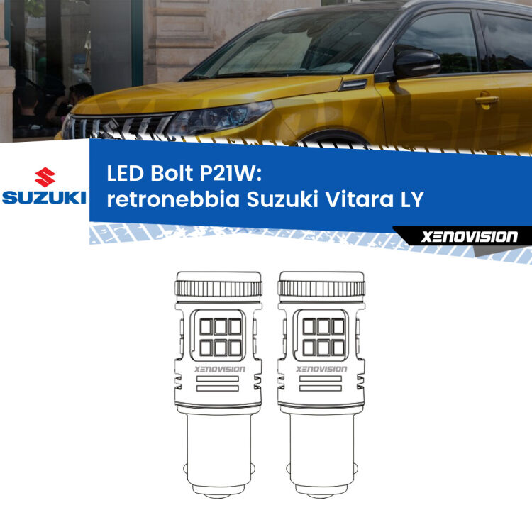 <strong>Retronebbia LED per Suzuki Vitara</strong> LY prima serie. Coppia lampade <strong>P21W</strong> modello Bolt canbus.