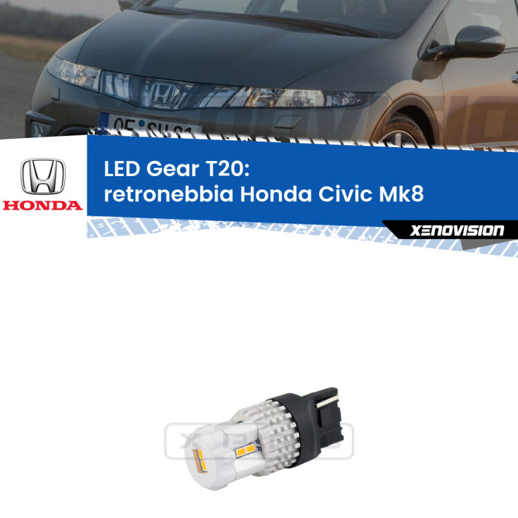 <strong>Retronebbia LED per Honda Civic</strong> Mk8 2005 - 2010. Lampada <strong>T20</strong> rossa modello Gear.