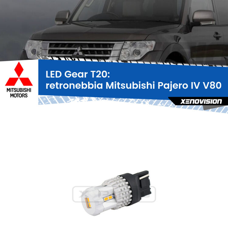 <strong>Retronebbia LED per Mitsubishi Pajero IV</strong> V80 2007 - 2021. Lampada <strong>T20</strong> rossa modello Gear.