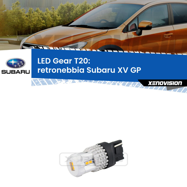 <strong>Retronebbia LED per Subaru XV</strong> GP 2012 - 2016. Lampada <strong>T20</strong> rossa modello Gear.