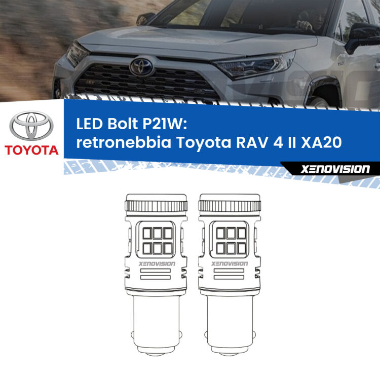 <strong>Retronebbia LED per Toyota RAV 4 II</strong> XA20 2000 - 2005. Coppia lampade <strong>P21W</strong> modello Bolt canbus.