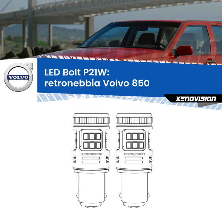 <strong>Retronebbia LED per Volvo 850</strong>  1991 - 1997. Coppia lampade <strong>P21W</strong> modello Bolt canbus.