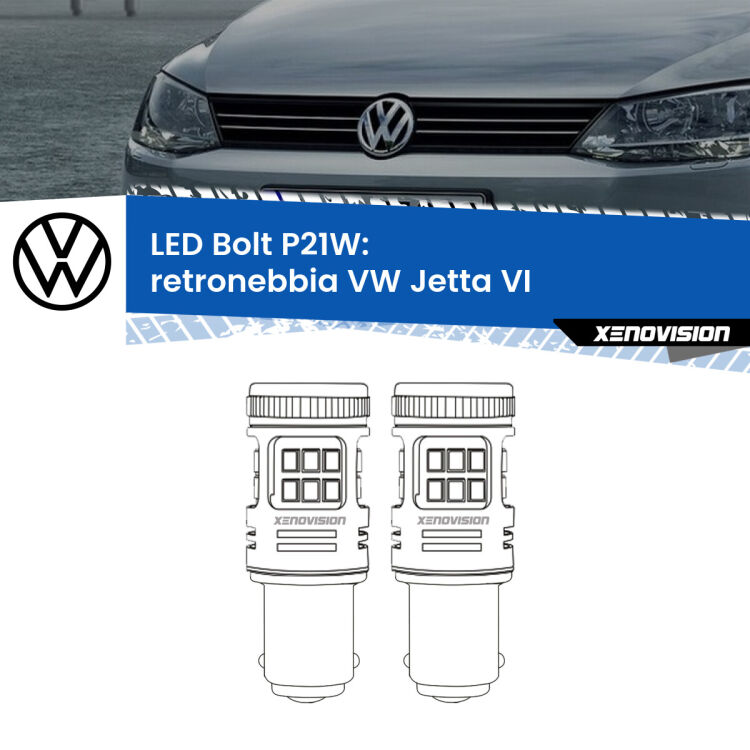 <strong>Retronebbia LED per VW Jetta</strong> VI 2010 - 2017. Coppia lampade <strong>P21W</strong> modello Bolt canbus.