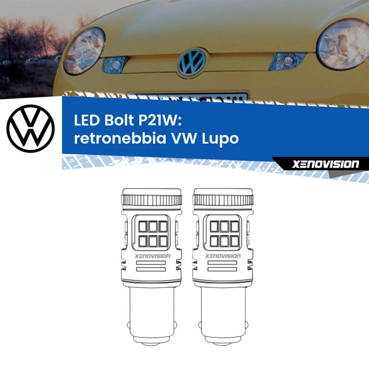 <strong>Retronebbia LED per VW Lupo</strong>  1998 - 2005. Coppia lampade <strong>P21W</strong> modello Bolt canbus.