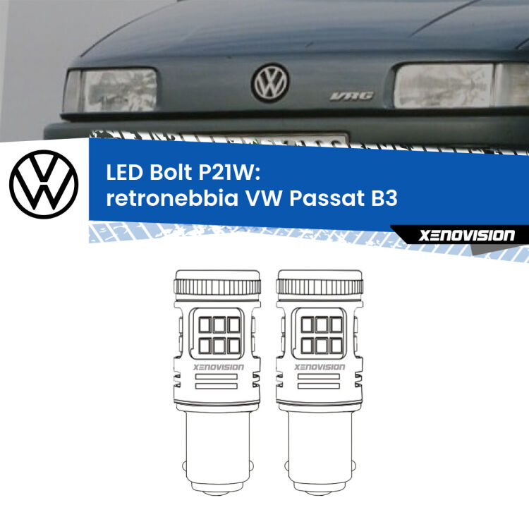 <strong>Retronebbia LED per VW Passat</strong> B3 1988 - 1996. Coppia lampade <strong>P21W</strong> modello Bolt canbus.