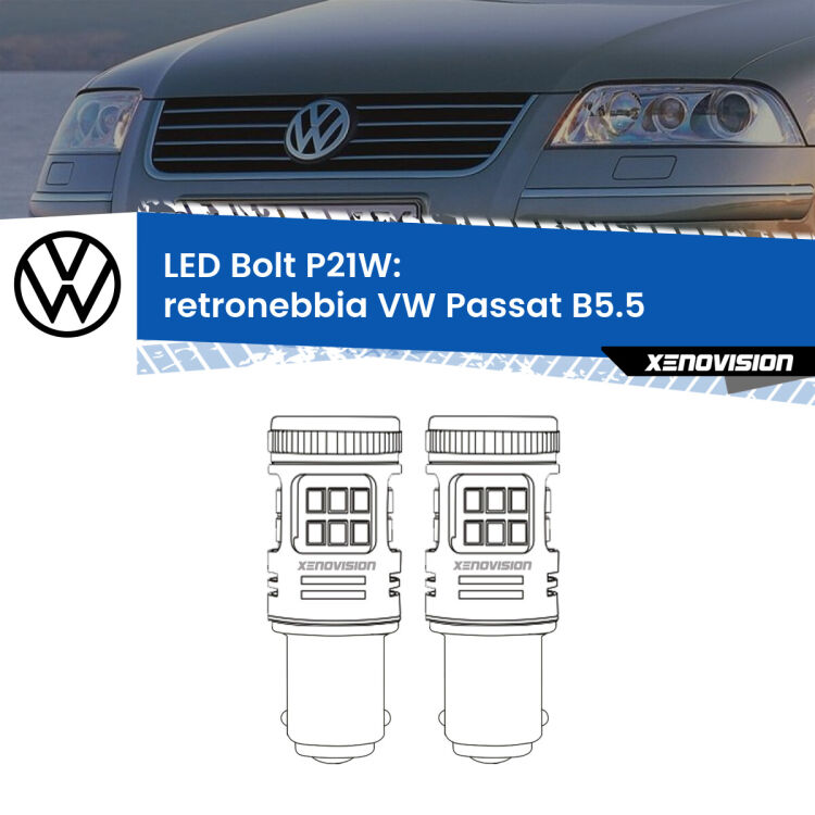 <strong>Retronebbia LED per VW Passat</strong> B5.5 2000 - 2005. Coppia lampade <strong>P21W</strong> modello Bolt canbus.